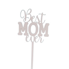 Cake tupper Best Mom Ever